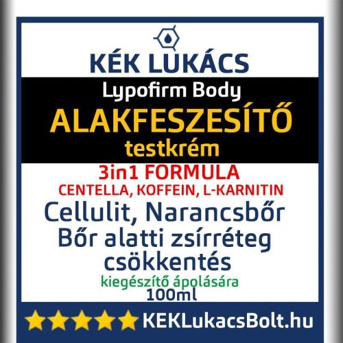 Kék Lukács Alakfeszesítő testkrém (Cellulit, Narancsbőr) Lypofirm Body 100ml