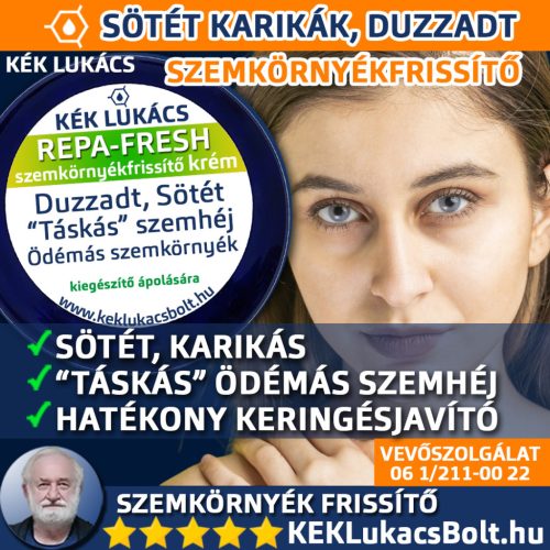 Kék Lukács Repa-Fresh szemkörnyék frissítőkrém (duzzadt, táskás, sötét szemhéj) 30ml