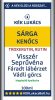 Kék Lukács Sárga Kenőcs 2db 2x100ml (visszér, seprűvéna) lábápoló csomagajánlatunk
