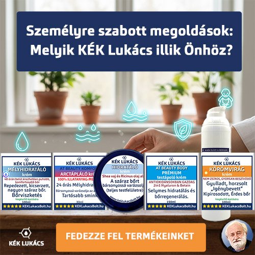 Melyik KÉK Lukács hidratáló illik önhöz?